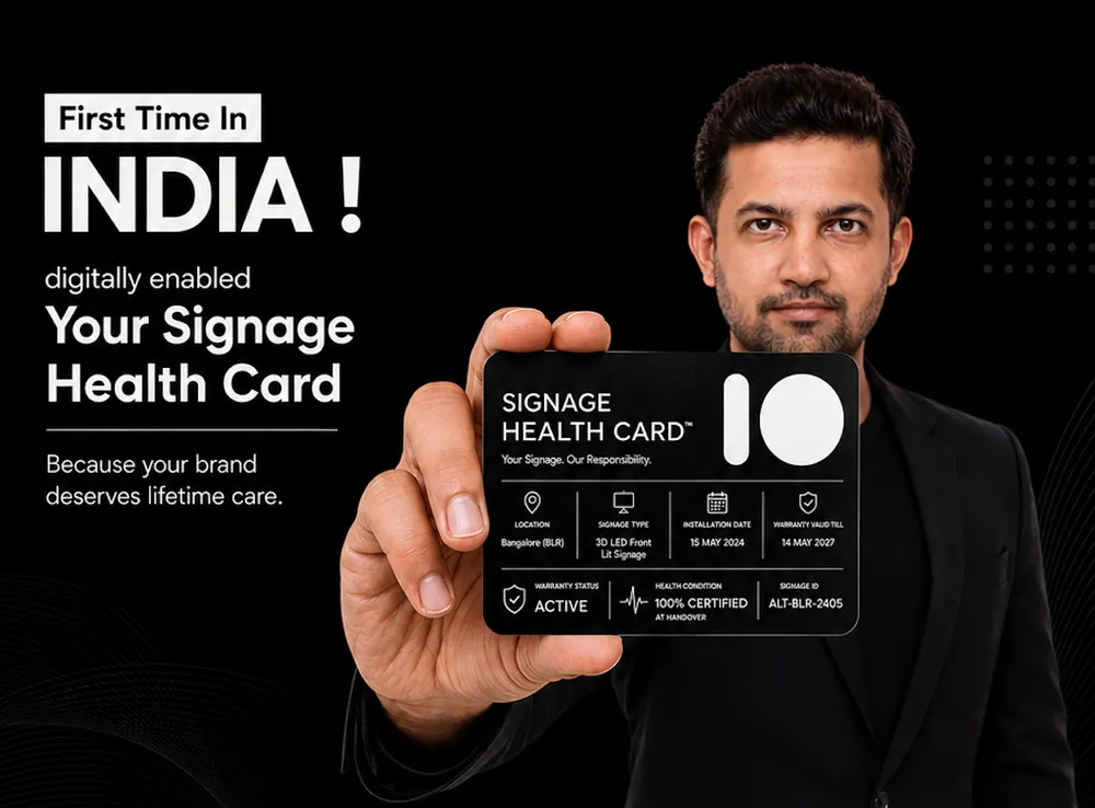 First Time in India — Your Signage Health Card